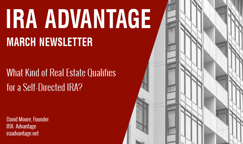 What Kind of Real Estate Qualifies for a Self-Directed IRA