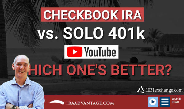 Checkbook IRA vs Solo 401k