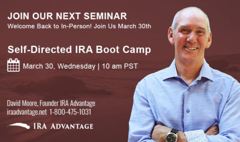 The Self-Directed IRA Boot Camp – Wednesday March 30, 2022